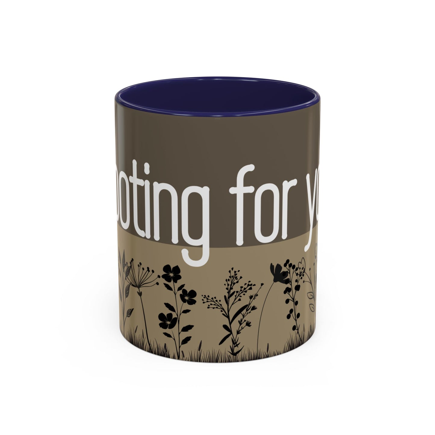 ROOTING FOR YOU FLORAL MUG
