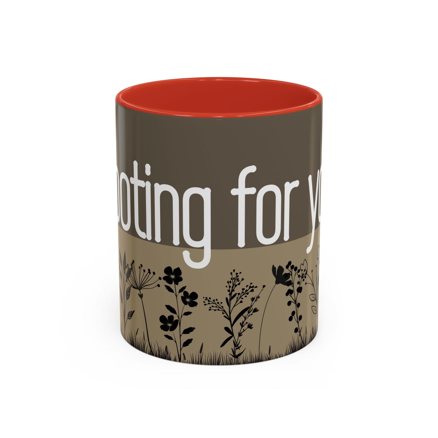 ROOTING FOR YOU FLORAL MUG